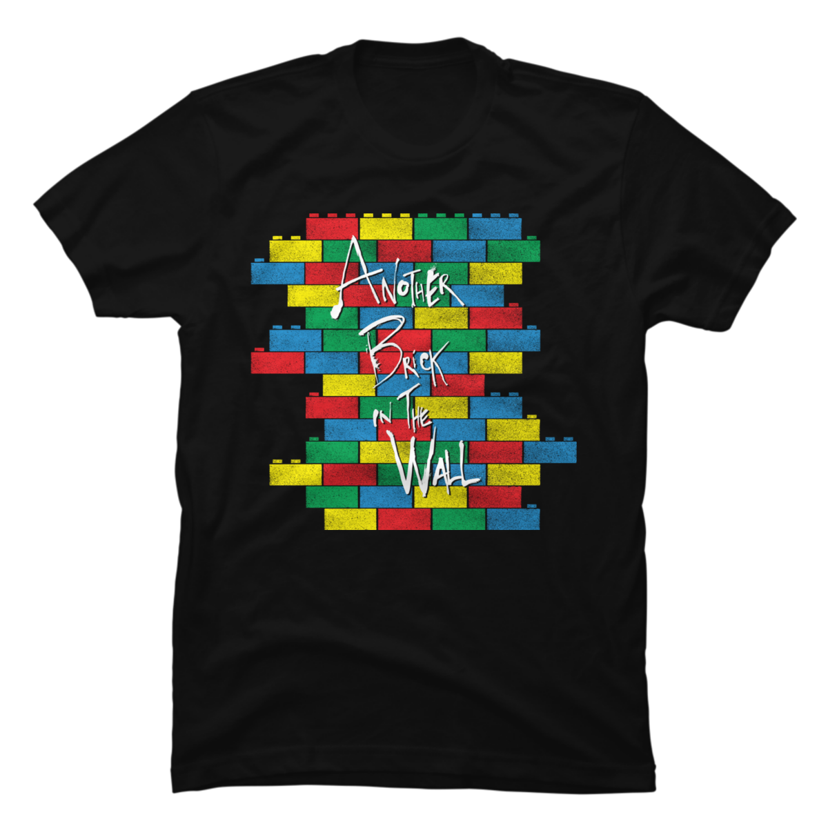 another brick in the wall shirt